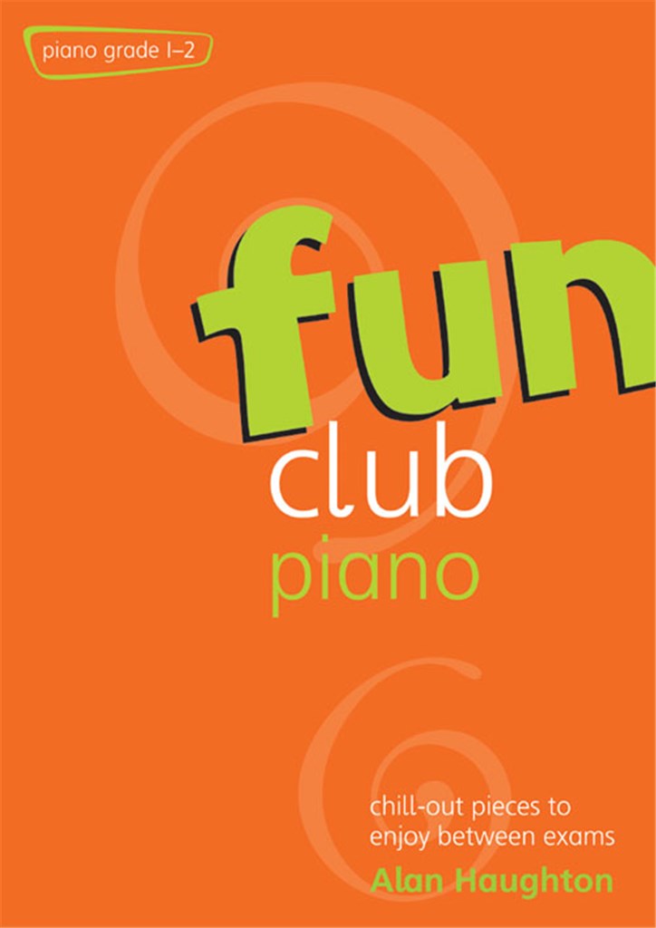 Fun Club Piano Grades 1-2